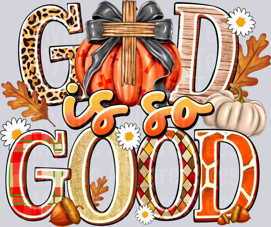 God is So Good Religious Fall Season