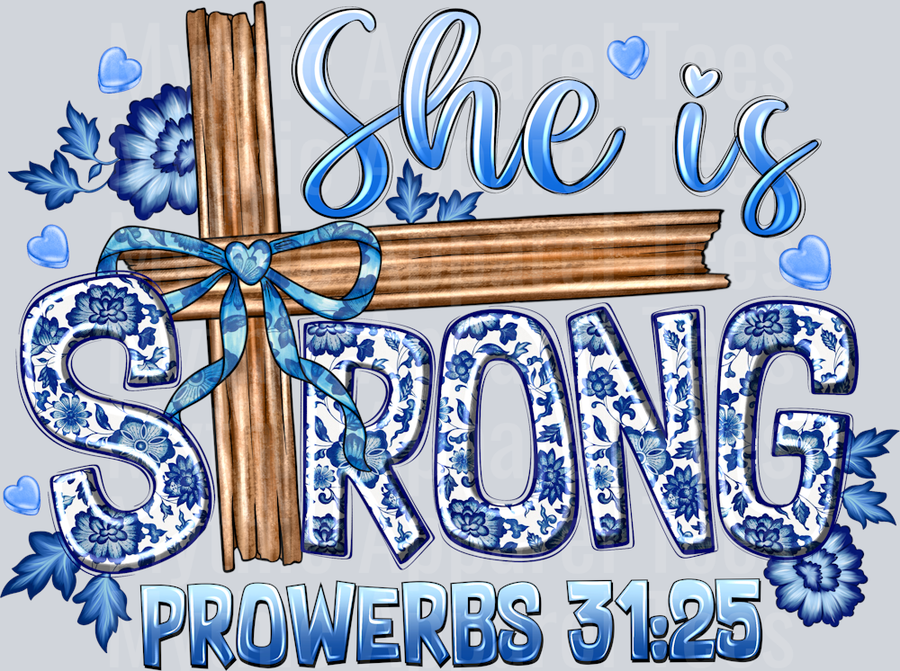She is Strong Proverbs Religious