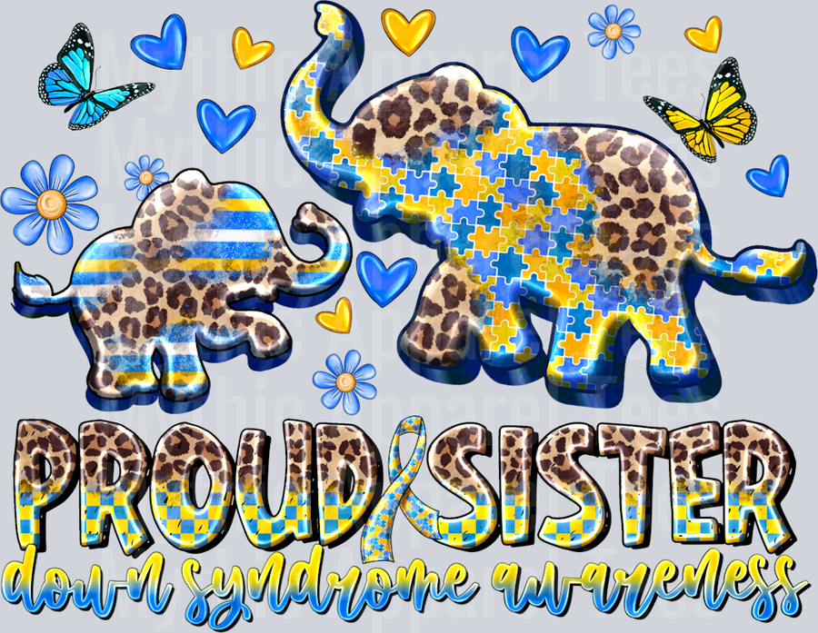 Proud Sister Down Syndrome Awareness