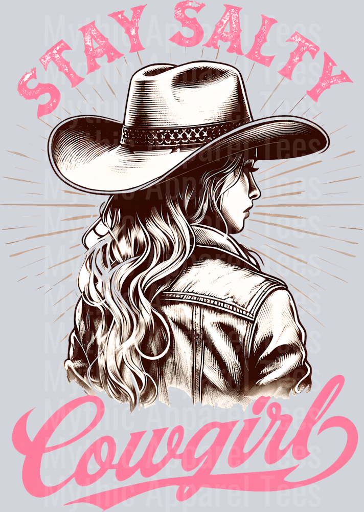 Stay Salty Cowgirls Cowgirl Western Southern Girl Pink