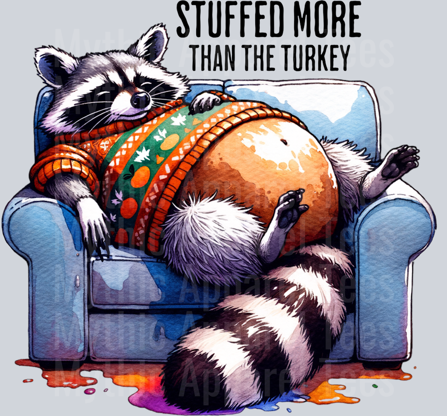 STUFFED MORE THAN THE TURKEY WATERCOLOR