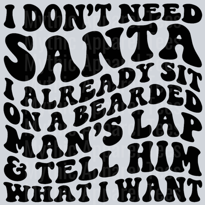 I Dont Need Santa Christmas Wavy Retro Funny Designs