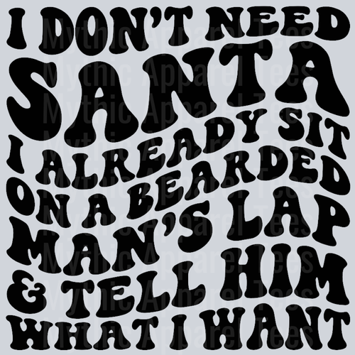 I Dont Need Santa Christmas Wavy Retro Funny Designs