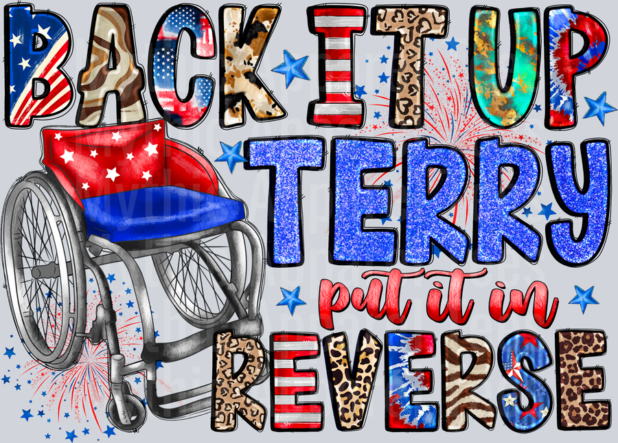 Back It Up Terry Put It In Reverse 4th of july DTF Patriotic Transfers