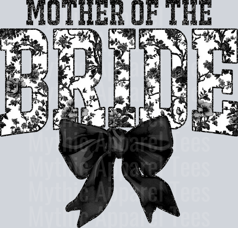 Black Mother Of The Bride College Font With Bow Floral Pattern Wedding