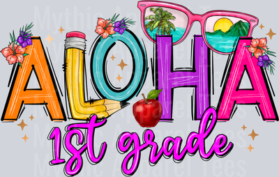 Aloha 1st grade DTF Summer Transfers