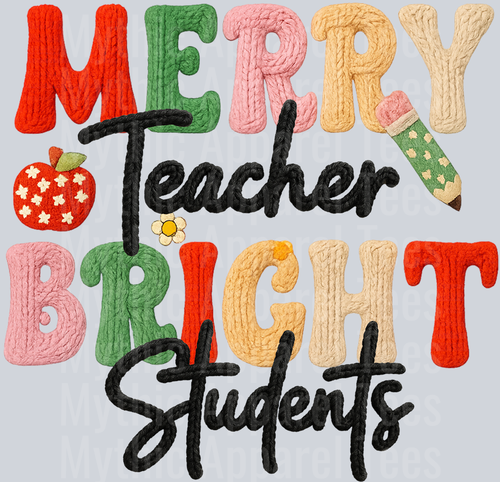 MERRY TEACHER BRIGHT STUDENTS