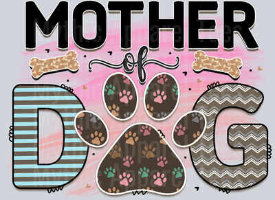Mother Of Dog paw print with blue and pink DTF Dog Transfers
