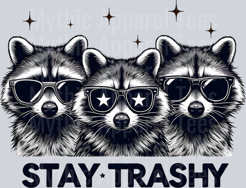 Stay Trashy racoons with glasses thugs DTF Racoon Transfers
