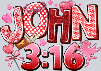 JOHN 3 16 Valentines Day Religious