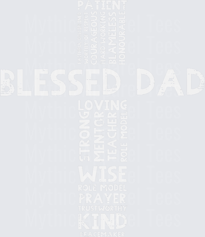 Blessed Dad Christian Cross Word Cloud Faith Father Typography