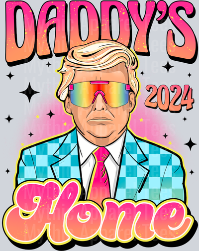 Daddy’s home trump