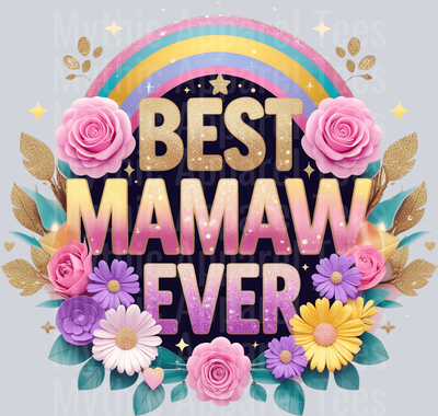 BEST MAMAW EVER