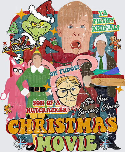 Christmas Movie Collage The Grinch Home Alone Kevin McCallister A Christmas Story Ralphie Elf Buddy Clark Griswold Ya Filthy Animal Oh Fudge Son Of A Nutcracker Are You Serious Clark