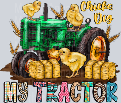 Chicks dig my tractor Blue Collar Easter
