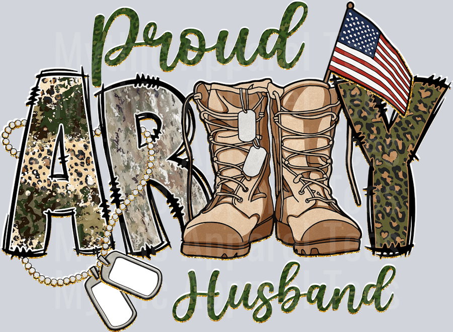 Proud Army Husband Boots and Camo with American Flag  DTF Army Transfers
