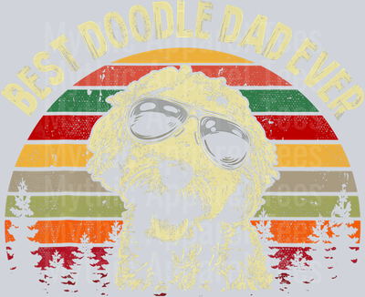 Best Doodle Dad Ever Dog DTF Dad Transfers
