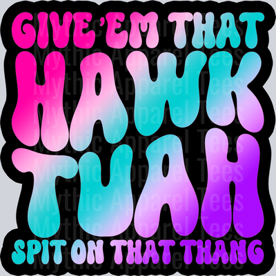 Color Hawk Tuah 2