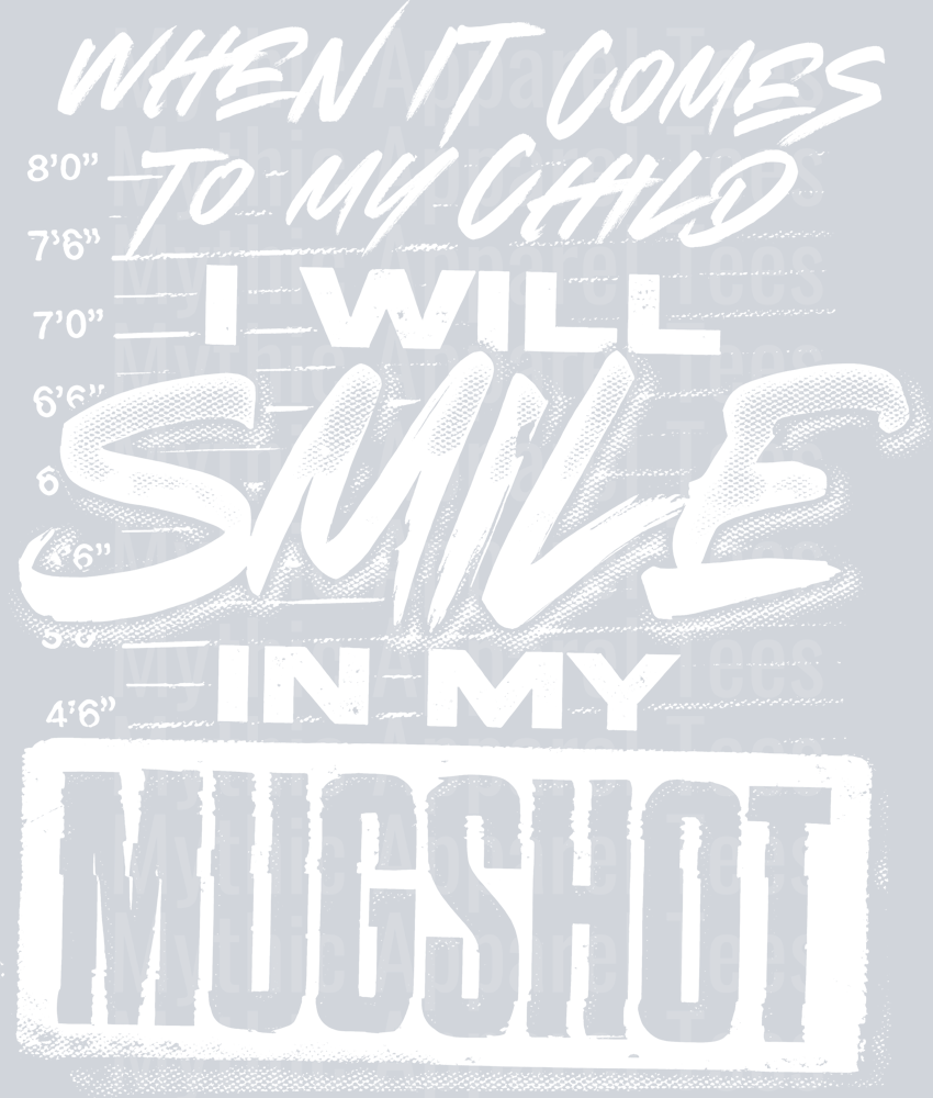 When It Comes to My Child I Will Smile in My Mugshot Shirt, Dad Life Mom Life Shirt, Funny Parent T-shirt, Mugshot Shirt, Gift for Dad (1)
