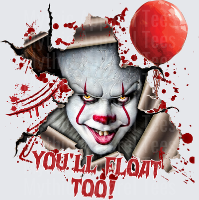 Pennywise IT Breaking Through Wall Red Balloon Blood Splatter You'll Float Too