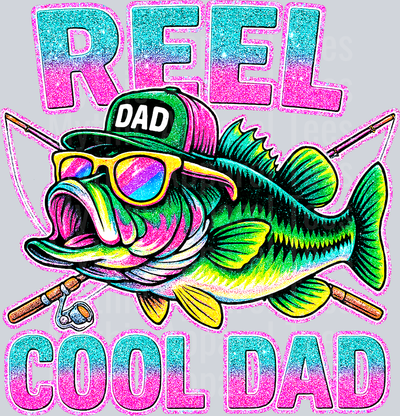 Reel Cool Dad 1 DTF Fishing Transfers