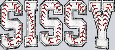 Baseball Sissy School Spirit & Sports