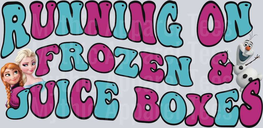 Running on Frozen and Juice Boxes DTF Disney Transfers