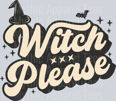 Witch Please Retro Halloween Sublimation -  1
