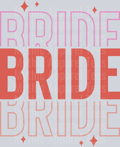 Bride Bride Bride DTF Bride Transfers
