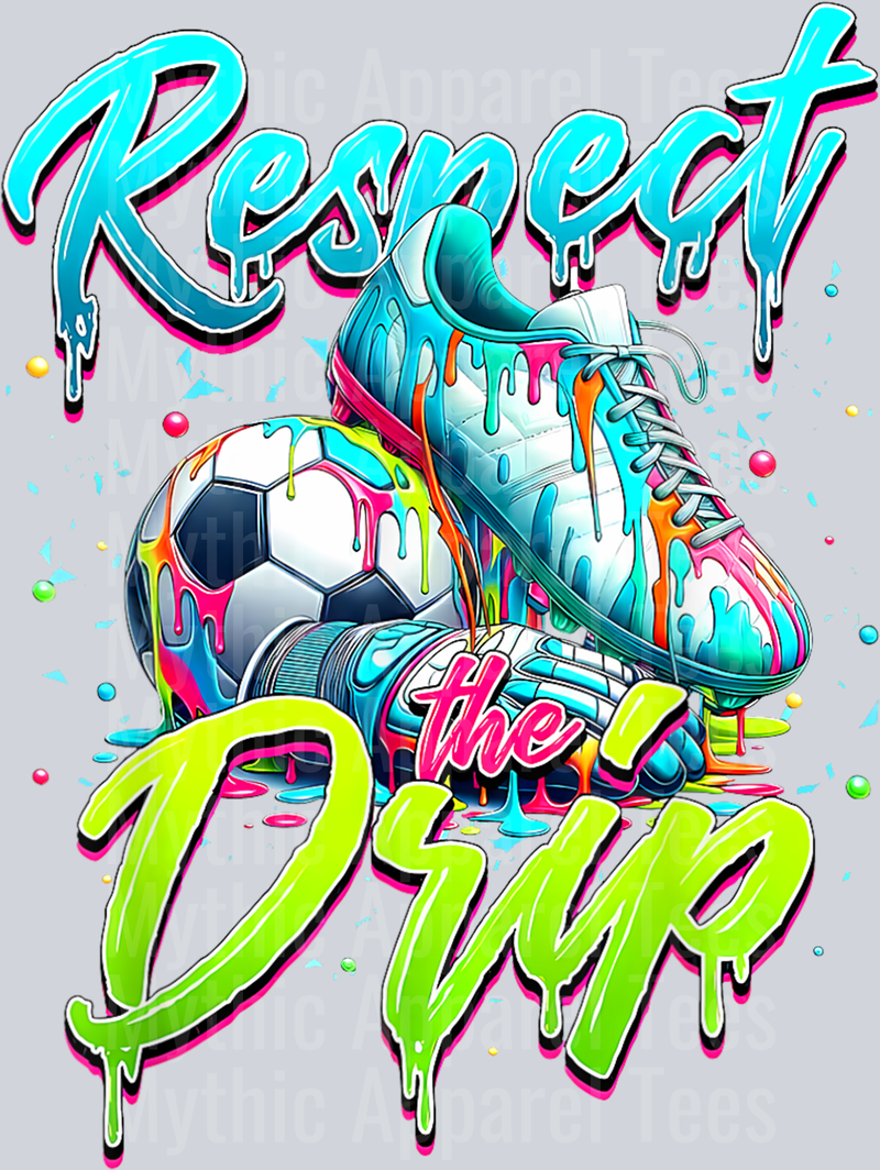 Respect The Drip Soccer Ice Cream Drip With Sprinkles DTF Soccer Transfers