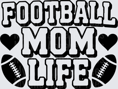 American Football Mom Life Bold Text with Hearts and Footballs