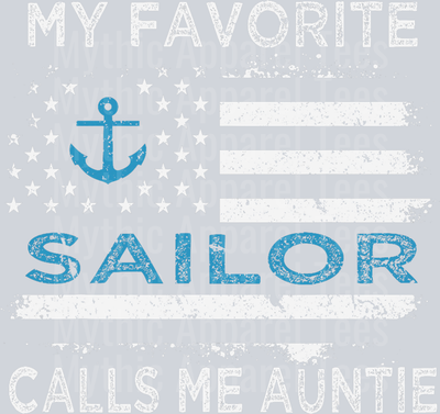 AZ1278 NAVY My Favorite Sailor Calls Me Auntie Sailing USA Flag Anchor T-Shirt