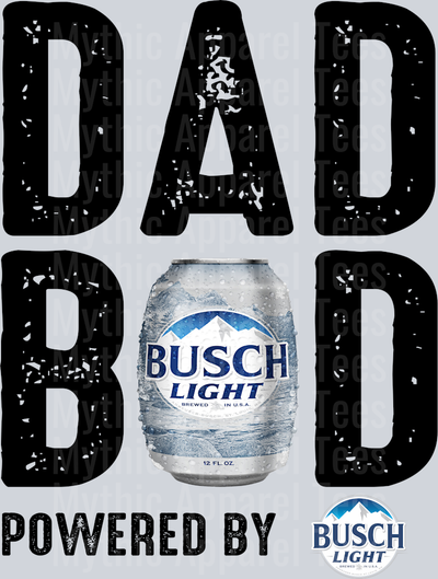 Dad bod powered by busch light black white DTF Drink Transfers
