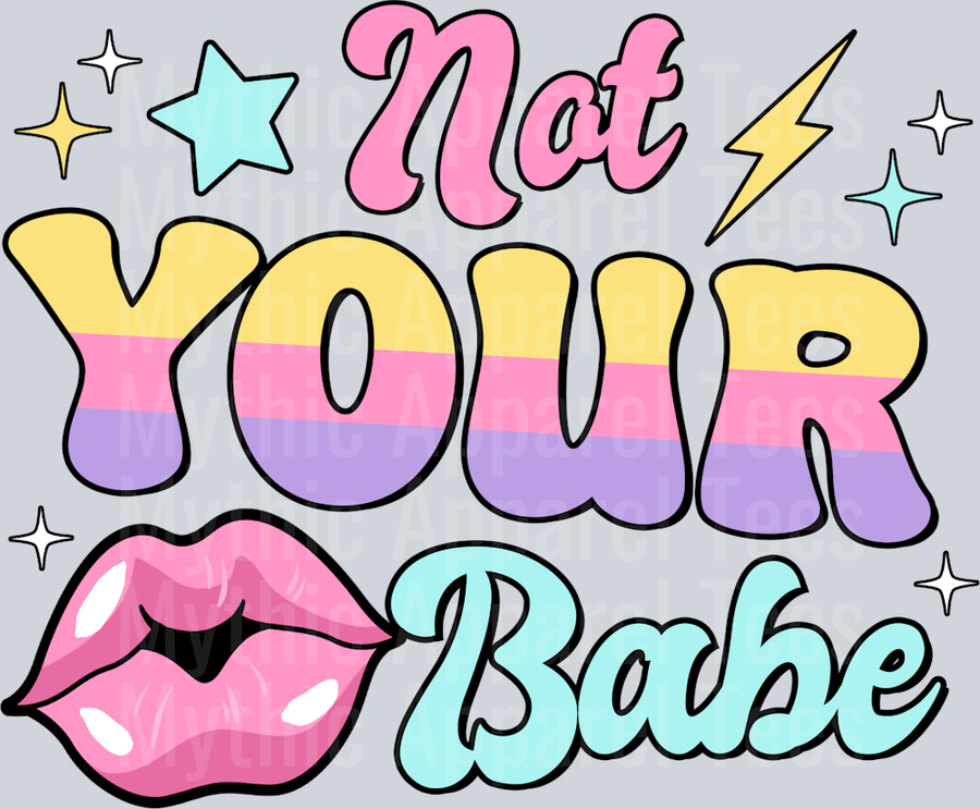 Not Your Babe