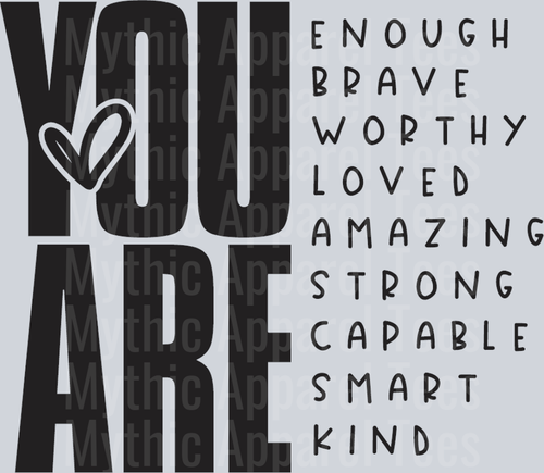 You Are Affirmations Heart Black DTF Empowerment Transfers