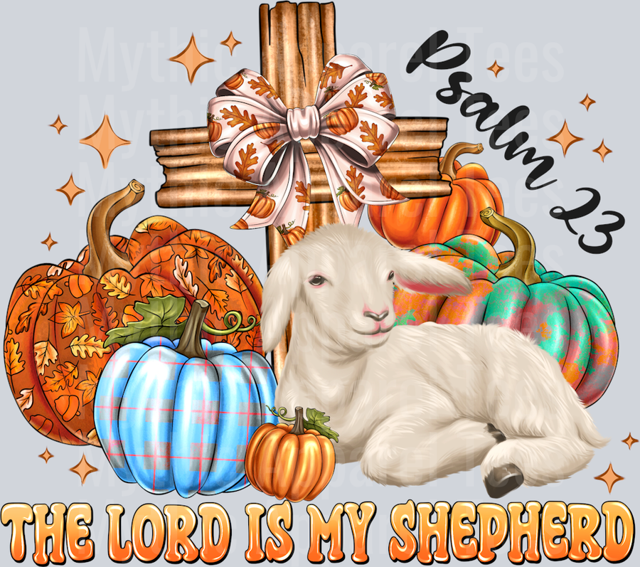 The lord is my Shepherd Religious Fall Season