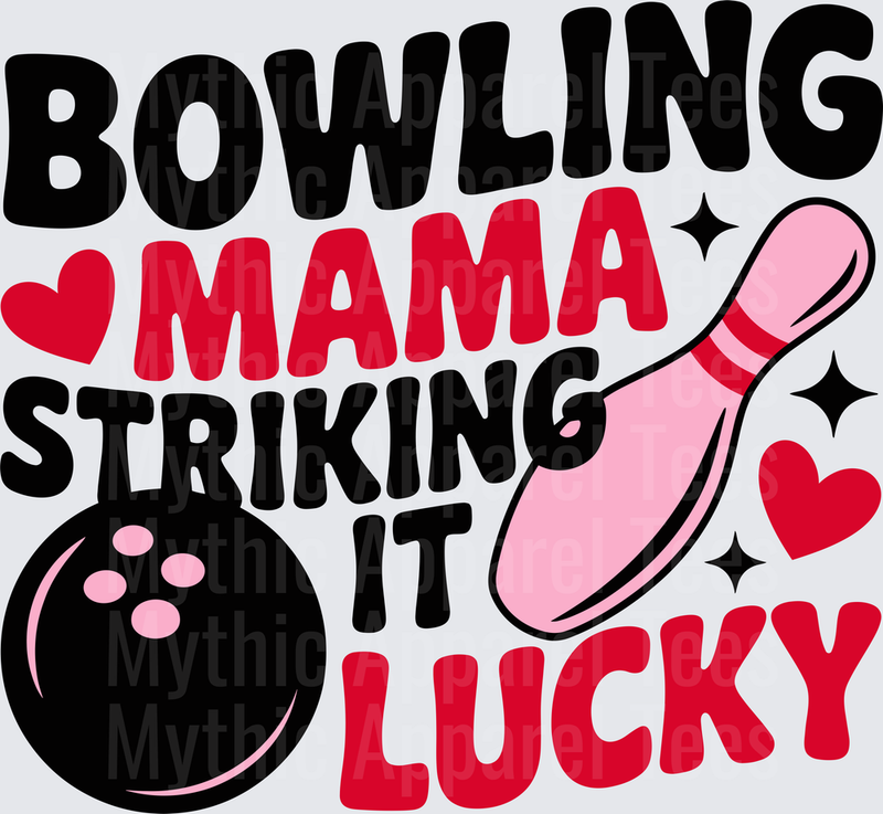 Bowling Mama Striking It Lucky Pink Pin Ball Hearts Design