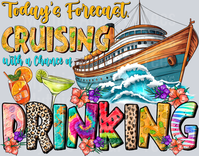 Todays forecast cruising with a chance of drinking 2 DTF Summer Transfers