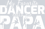 Dancer Papa, Dad Transfers, Inspirational Quotes, Family Quotes, Dance, Vintage, Father's Day, DTF Transfer