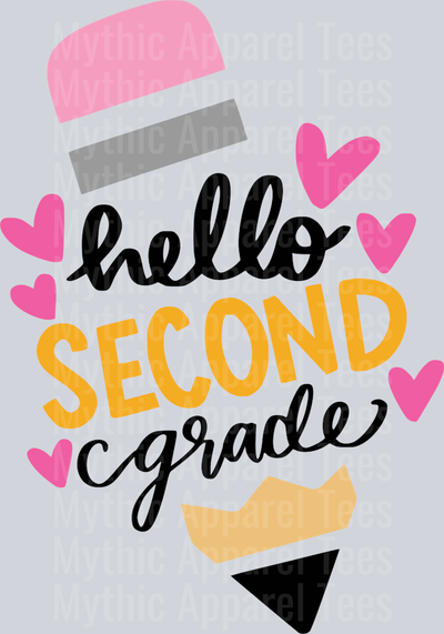 3. Hello Second Grade Pencil with Hearts DTF Back To School Transfers