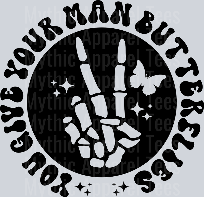 You Give Your Man Butterflies Pocket Pocket Funny Wavy Retro Words Black
