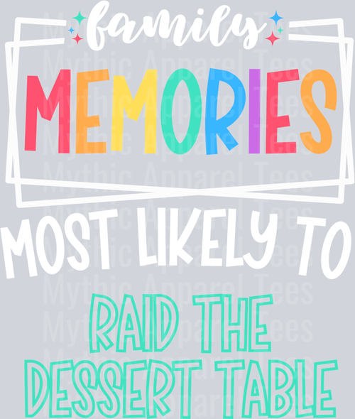 raid the dessert table
