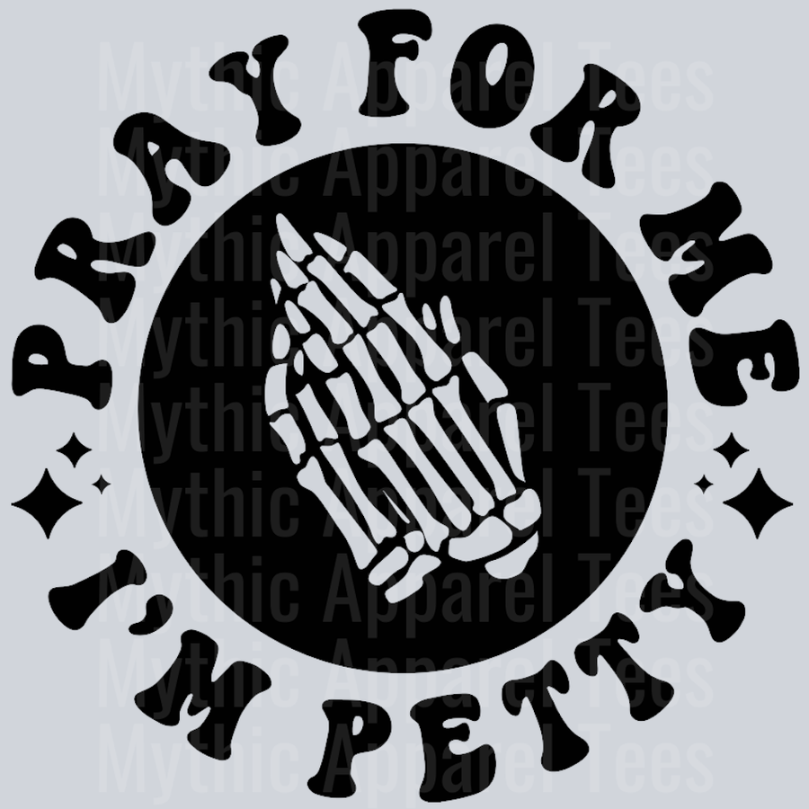 Pray For Me Im Petty Pocket Design Wavey Retro Style Funny Shirt Design