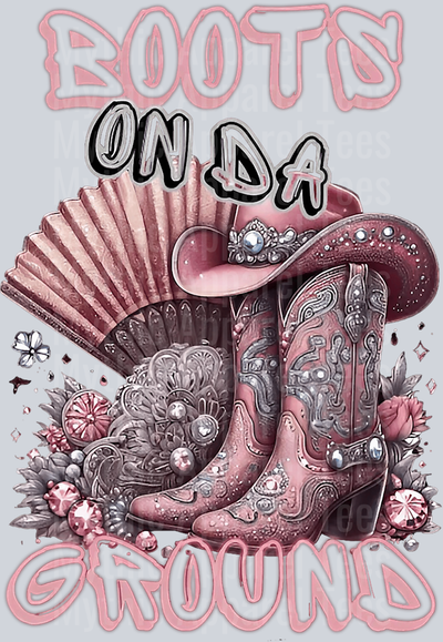 Boots On Da Ground DTF Western Girl Transfers