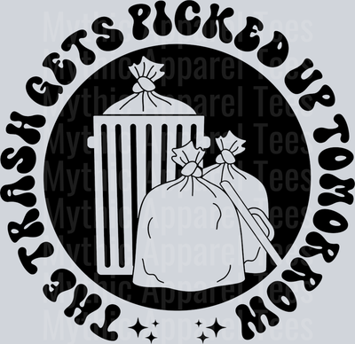 The Trash Gets Picked Up Tomorrow Pocket Pocket Funny Wavy Retro Words Black