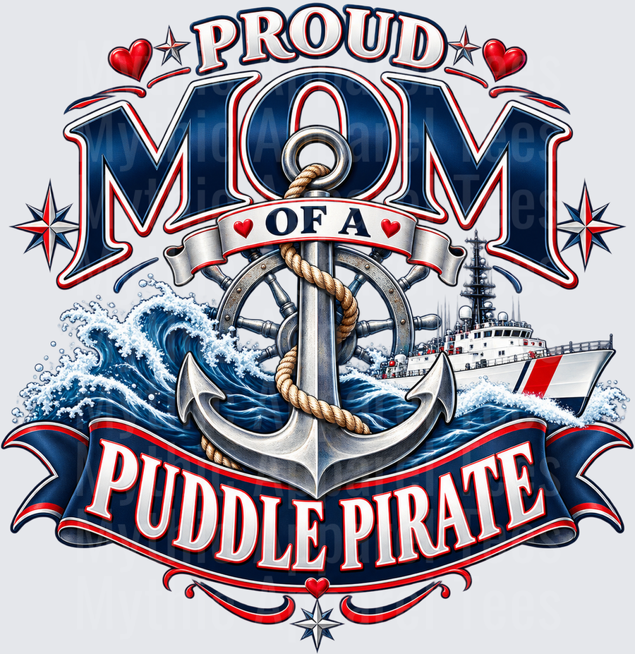 Proud Mom of a Puddle Pirate Coast Guard Anchor Ship Wheel Ocean Waves Patriotic Red White Blue