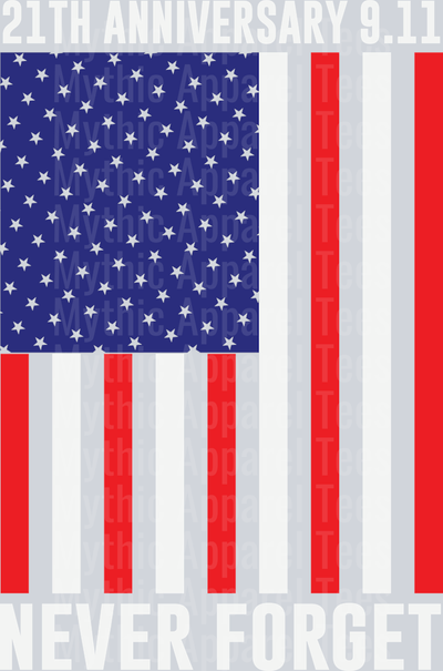 21st Anniversary 9.11 Never Forget DTF Patriotic Transfers