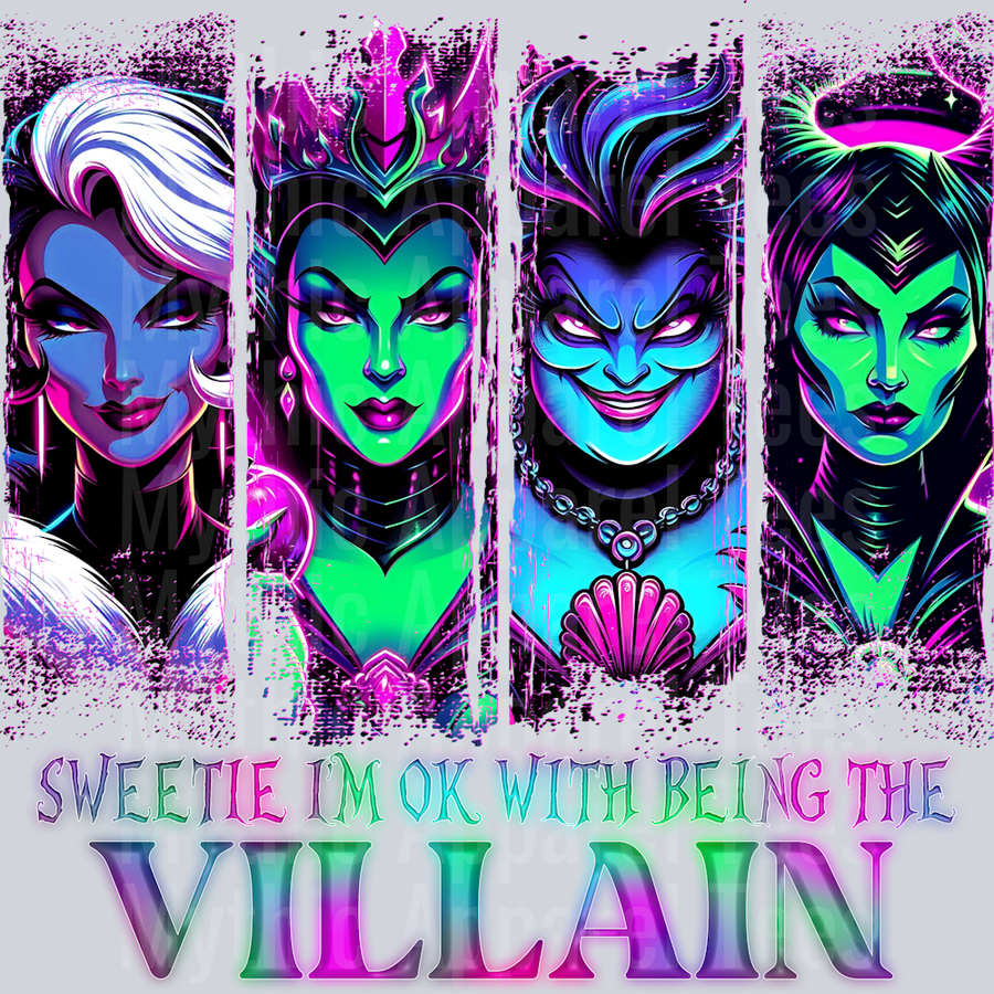 Sweetie I'm ok being the Villain Purple Pinks DTF Disney Villains Transfers