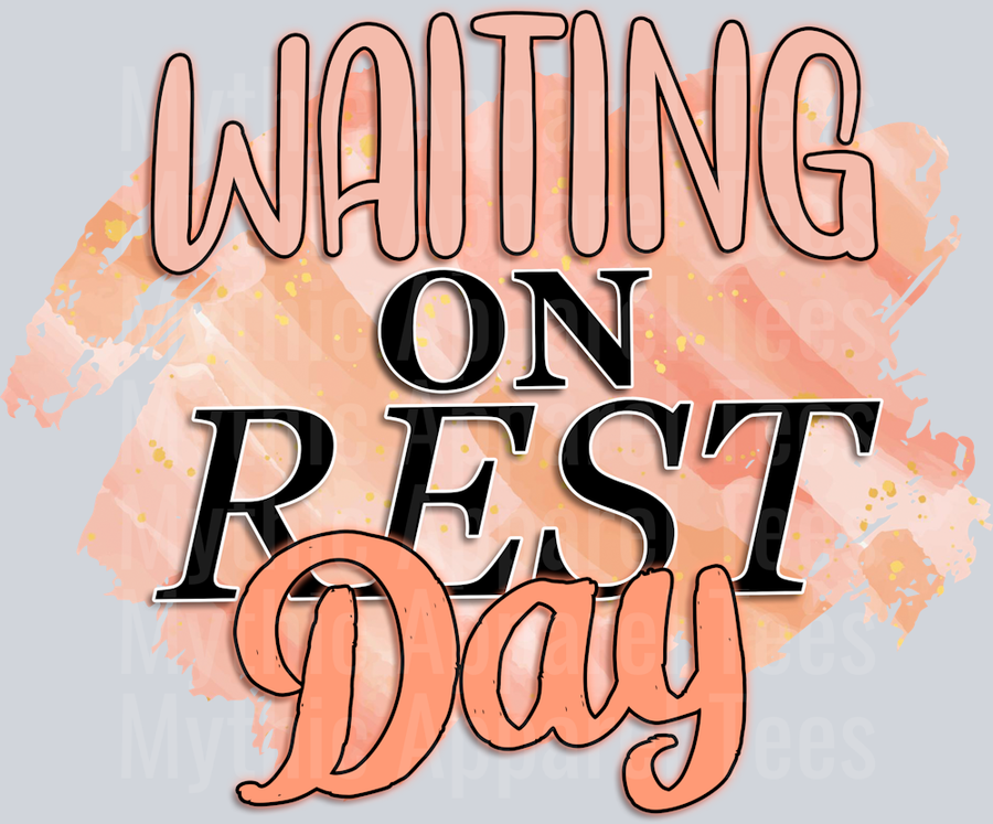 rest day Funny Sayings 1