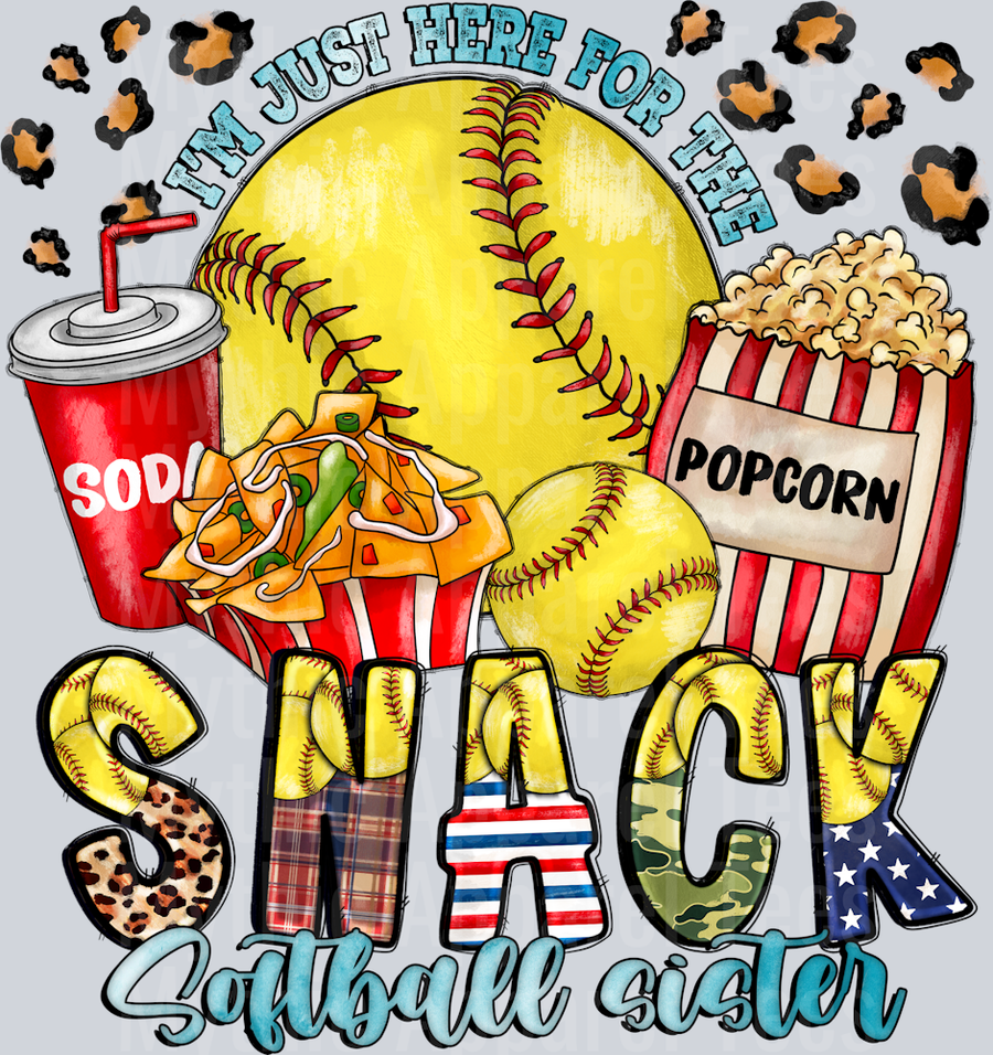 I'm just here for the snacks Sister Softball